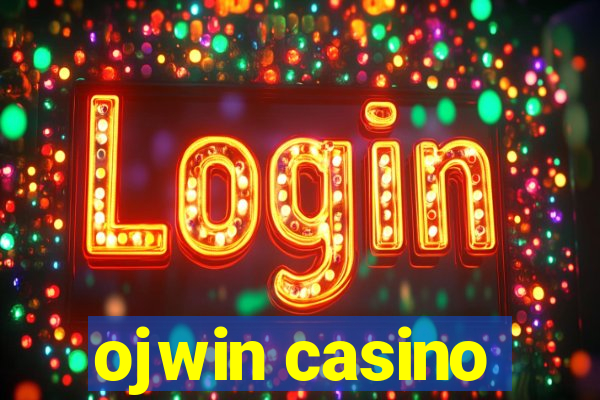 ojwin casino